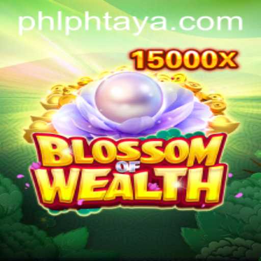 BlossomofWealth: Unveiling the Alluring World of PHTAYA PHL