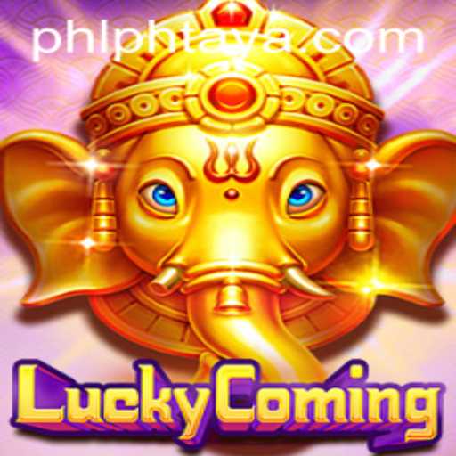Unveiling the Thrills of LuckyComing and the Mysterious PHTAYA PHL